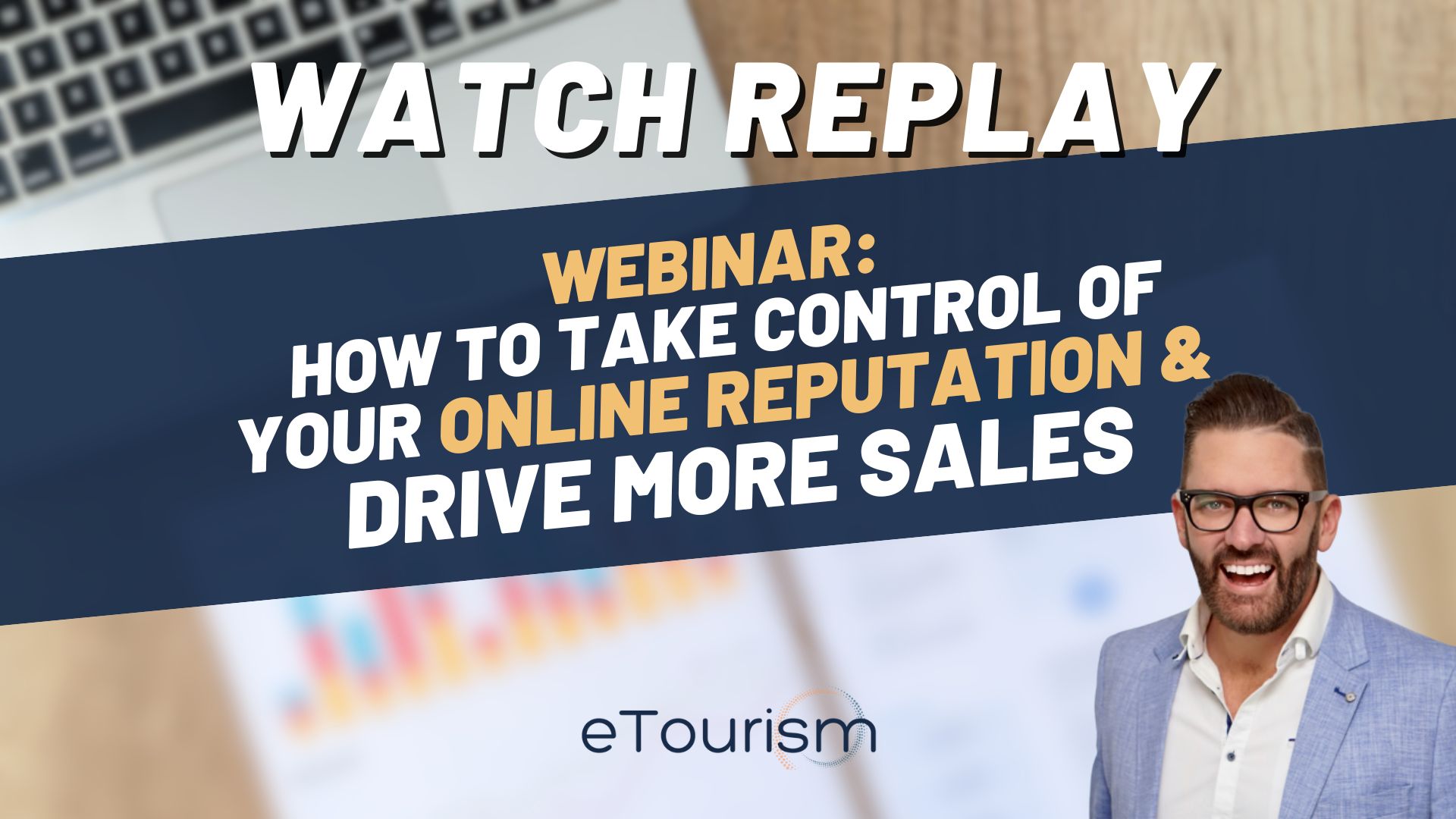 eTourism Reputation Management Webinar: Drive Direct Bookings with Guest Reviews