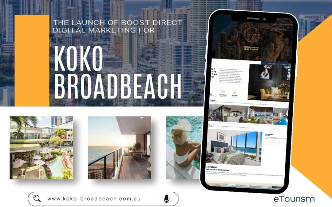 Koko Broadbeach Launches High-Performance Website & Digital Marketing Strategy with eTourism